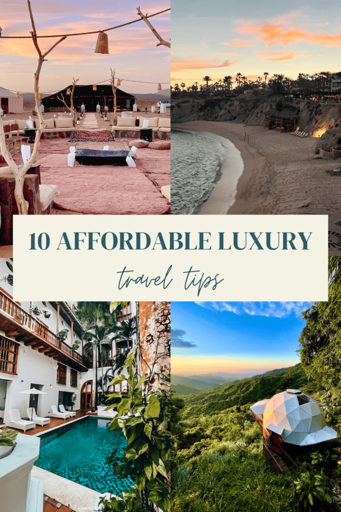 affordable luxury travel tips