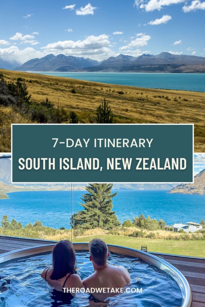 new zealand south island itinerary for first timers