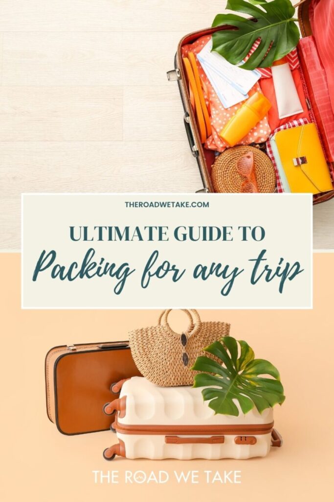 ultimate travel packing guide