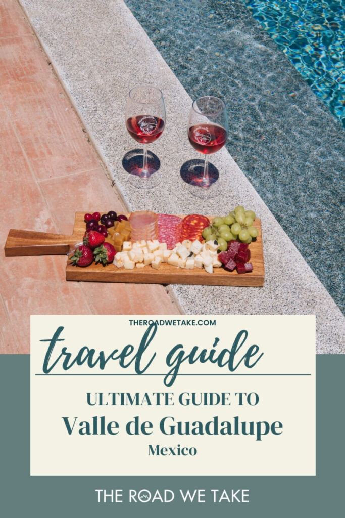 valle de guadalupe guide